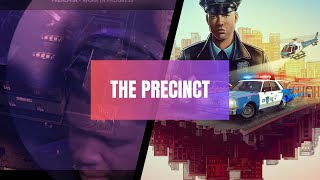 THIS POLICE GAME HAS MASSIVE POTENTIAL  THE PRECINCT DEMO PLAYTHROUGH [upl. by Ceciley]