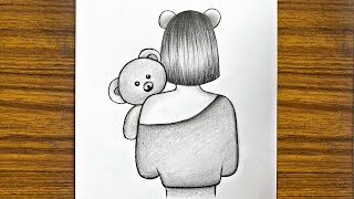 How to draw a girl holding a teddy bear  Girl drawing step by step  Easy drawing for beginners [upl. by Kcirderf]