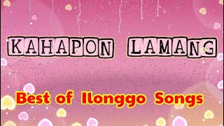 KAHAPON LAMANG Ilonggo singer [upl. by Anawaj]