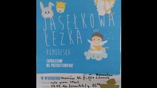 Jasełkowa humoreska  SP2 Nowy Staw 2015 [upl. by Schecter652]