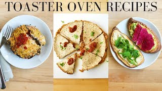 HEALTHY TOASTER OVEN RECIPES Easy amp Vegan [upl. by Donaghue996]