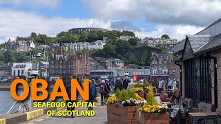 Oban Scotland Travel Guide  Gateway to the Scottish Isles  Seafood capital of Scotland [upl. by Derayne]