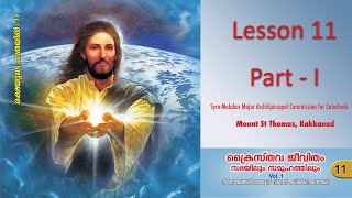 Catechism Class XI  Lesson 11 Part I  SyroMalabar [upl. by Erida955]