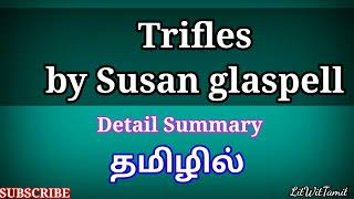 Trifles by Susan glaspell summary in tamil  litwittamil englishliterature trifles [upl. by Toulon642]