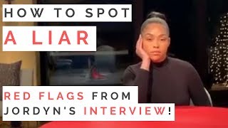 RED FLAGS FROM JORDYNS INTERVIEW How To Spot A Liar amp Manipulative People  Shallon Lester [upl. by Sillert]