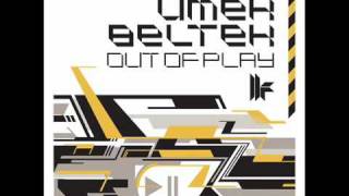 Umek amp Beltek  Out Of Play Original Mix HQ 320kbps [upl. by Yorke]