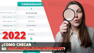 COMO CHECAR TU PRECALIFICACION INFONAVIT ACTUALIZADO 2022 [upl. by Mauldon]