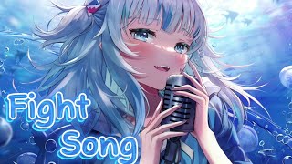 Fight SongNightcoreLyrics [upl. by Nod]