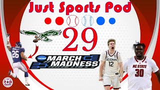 29 SELECTION SUNDAY NFL Free Agency is wild amp OFFICIAL Just Sports Pod March Madness bracket [upl. by Sirej]