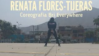 Renata Flores ft Kayfex  Tijeras Trap Quechua Coreografía Bri Everywhere [upl. by Ardnuek]