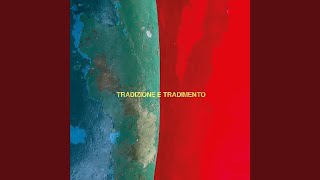 Tradizione E Tradimento [upl. by Ellesig]