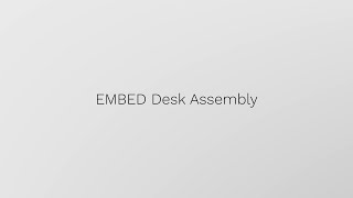 EMBED Desk Assembly Instructions [upl. by Aniat936]