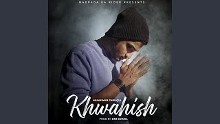 Khwahish feat DRJ Sohail [upl. by Akenom101]