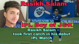 Rasikh Salams IPL match  few moments including a catch which he took in IPL match  JKSportstime [upl. by Renate]