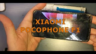 Wymiana ekranu w Xiaomi Pocophone F1  Screen replacement in a Xiaomi Pocophone F1 [upl. by Sitnik324]