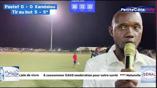 12 Final Communale de Mbour Pastef vs Xandalou tir au but [upl. by Nita]