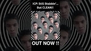 ICP Still Stabbin BUT CLEAN clean rap geo hiphopgroup music insaneclownposse cleanhiphop [upl. by Yddeg]