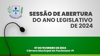 AO VIVO  Sessão de Abertura do Ano Legislativo de 2024 0702 [upl. by Saxena567]