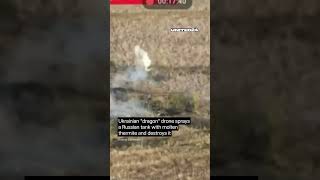 Ukrainian quotdragonquot drone sprays a Russian tank with molten thermite and destroys it warinukraine [upl. by Eikram]