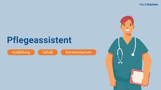 Pflegeassistent – Aufgaben Ausbildung und Gehalt [upl. by Aala115]