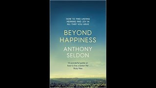 Beyond Happiness Book Review [upl. by Ahsirat]