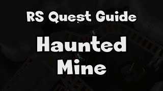 RS Haunted Mine Guide  RuneScape [upl. by Clere]