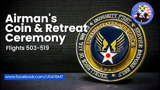 USAF BMT Airmans Coin amp Retreat Ceremony Flights 503519  Aug 7 2024 [upl. by Josephson]