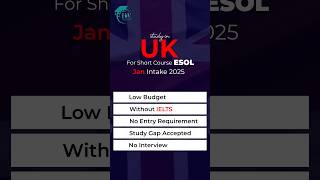 ESOL a short term Uk Visa with high visa ratio studyabroad uk esol 2025 viralshortsshorts [upl. by Hudnut]