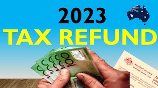 Why my 2023 Australian TAX REFUND Was Higher than Normal [upl. by Semyaj132]