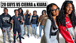 20 GUYS VS 2 INFLUENCERS CIERRA NICOLE amp KIARA OSHAE [upl. by Katrina]