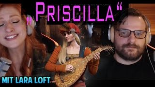 Gronkh und Lara Loft singen quotPriscillaquot von Witcher 3 [upl. by Linad]