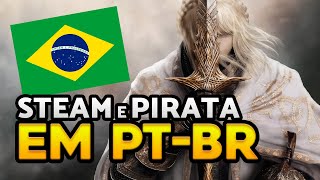 COMO MUDAR O IDIOMA DO ELDEN RING PARA PORTUGUÊS PTBR GUIA COMPLETO STEAM E PIRATA [upl. by Aramoiz]