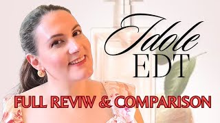 NEW IDOLE EAU DE TOILETTE FULL REVIEW amp COMPARISON [upl. by Riem]