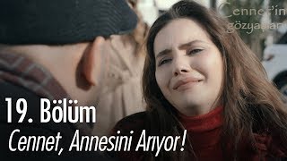 Cennet annesini arıyor  Cennetin Gözyaşları 19 Bölüm [upl. by Stevenson740]