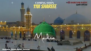 coming soon 11vi sharif status  Eid e Ghousiya WhatsApp Status  Ghous Azam Status  Naat Status [upl. by Nylatsyrk]