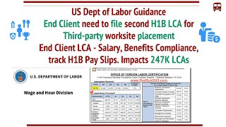 End Client need to file H1B LCA  DOL Guidance Impacts 247000 LCAs Wage Benefits Obligations [upl. by Ehcor]