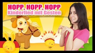 Hopp hopp hopp Pferdchen lauf Galopp  Kinderlied mit Gesten  Kinderlieder zum Mitsingen [upl. by Nagiam]