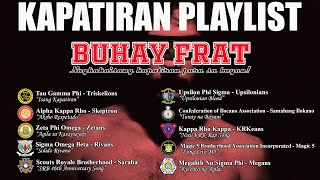 Kapatiran Playlist  10 Songs from different Fraternities [upl. by Marella783]