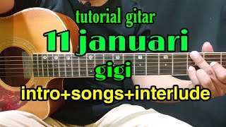 tutorial gitar 11 januari gigi mudah dan pelan [upl. by Nilrev]