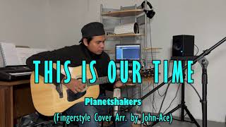 This Is Our Time  Planetshakers Fingerstyle Guitar Cover [upl. by Atsyrhc]