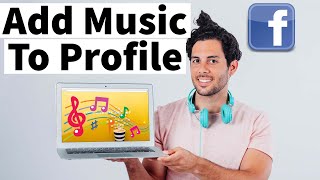 How To Add Music To Facebook Profile Using PC Or laptop 2024 [upl. by Waldman]