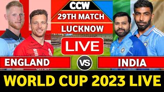 WORLD CUP  India vs England live Match today  ENG vs IND live Score  world cup 2023 live [upl. by Eiramaliehs]