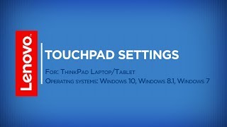 How To – Touchpad Settings in Windows 10 8 7 ThinkPad [upl. by Atnahsa]