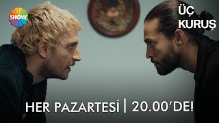 ÜçKuruş yeni bölümleriyle her Pazartesi 2000de Show TVde [upl. by Gottfried165]