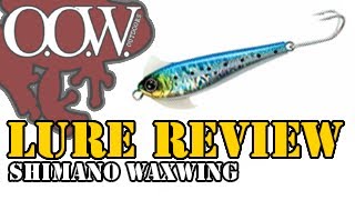 Lure Review Shimano Waxwing Jig  OOW Outdoors [upl. by Jamima403]