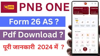 Itr Form 26 AS Kaise Download Kare  Pnb One Form 26 AS Kese Download Kare  Form 26 AS 😎😎 👈👈 [upl. by Reivazx24]