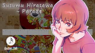 Susumu Hirasawa  Parade Guitar Tab [upl. by Lowenstein756]