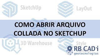 Como abrir arquivo COLLADA no Sketchup [upl. by Kremer]