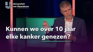 Kunnen we over 10 jaar elke kanker genezen [upl. by Ettedo]