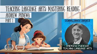 Teaching Language Arts Mastering Reading  Andrew Pudewa Part 1 Homeschooling Every Subject [upl. by Nesrac]